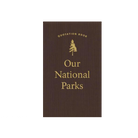 Our National Parks Quotation Book - FERAL
