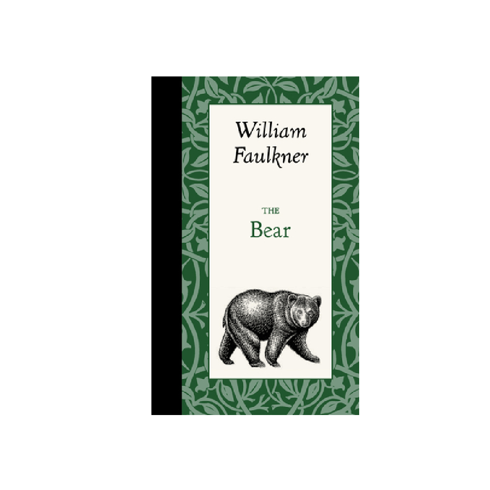 The Bear - William Faulkner - FERAL