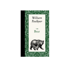 The Bear - William Faulkner - FERAL
