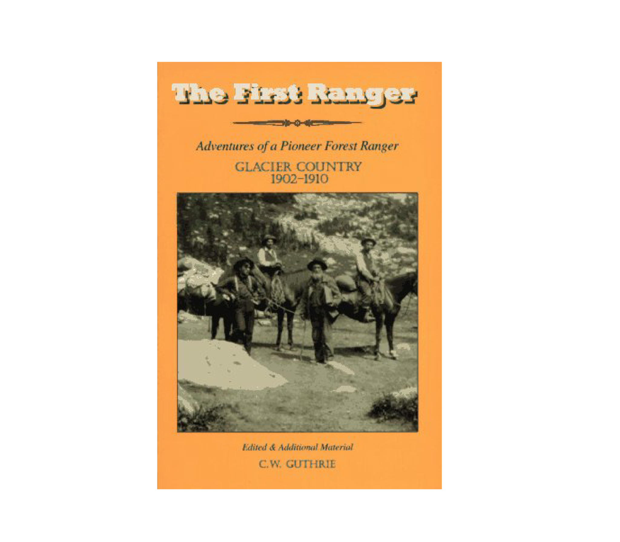 First Rangers Book - C.W. Guthrie - FERAL