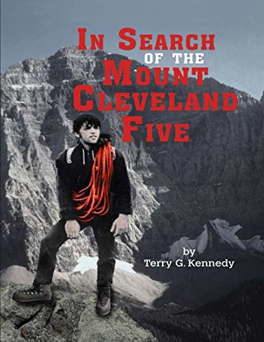 In Search of the Mount Cleveland Five - T. Kennedy - FERAL