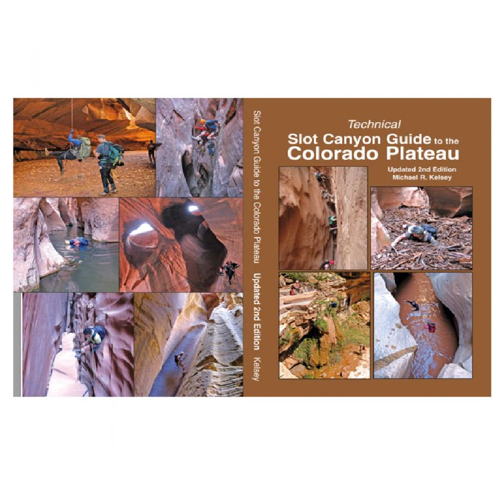 Technical Slot Canyon Guide to the Colorado Plateau - 2nd Edition - FERAL