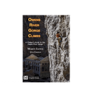 Owens River Gorge Climbs -  Marty Lewis - FERAL