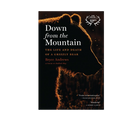 Down from the Mountain: The Life and Death of a Grizzly Bear - FERAL