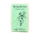 Urban Field Guide to the Plants in Your Path (Zine) - FERAL