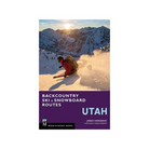 Backcountry Ski & Snowboard Routes: Utah Guidebook - FERAL