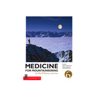 Medicine for Mountaineering Book - FERAL