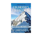 Colorado's Fourteeners Book 4th Edition - Gerry Roach - FERAL