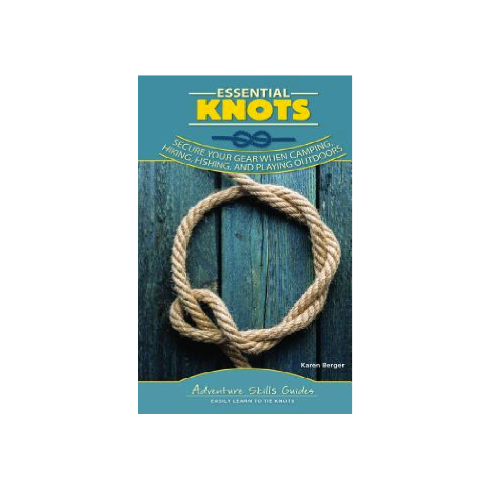 Essential Knots - Karen Berger - FERAL