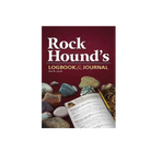 Rock Hound's Logbook & Journal - Dan R. Lynch - FERAL