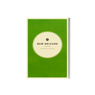Wildsam New Orleans Field Guide - FERAL