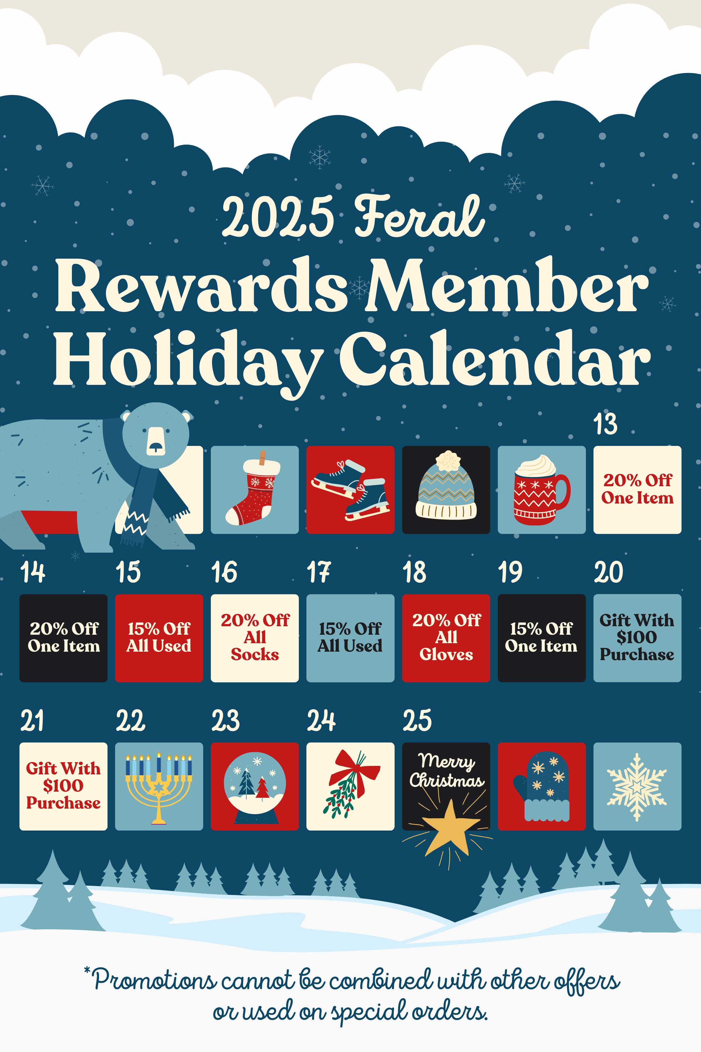 2025 FERAL Rewards Member Holiday Calendar