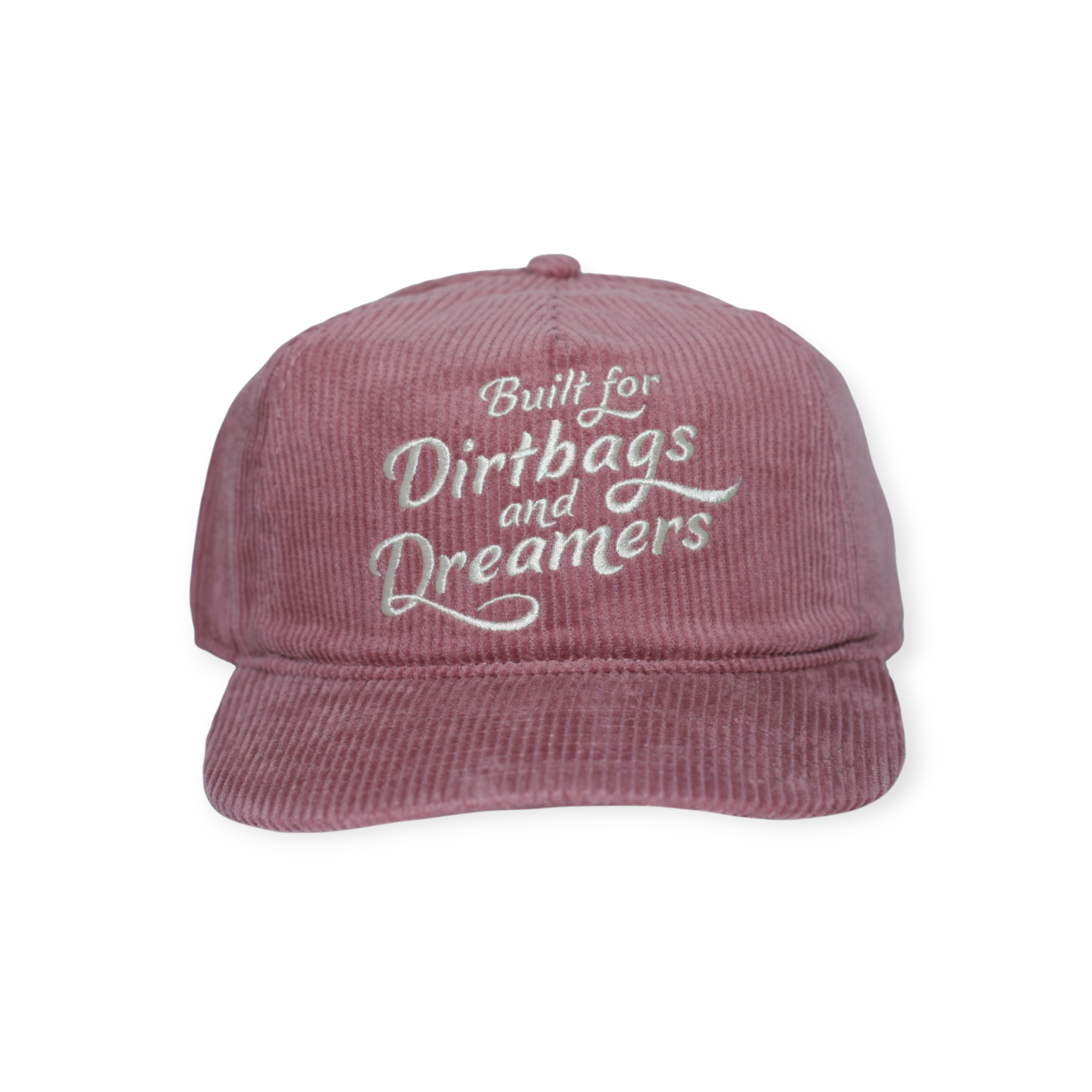 Mauve corduroy hat by FERAL with embroidered white "Built for Dirtbags and Dreamers" text.