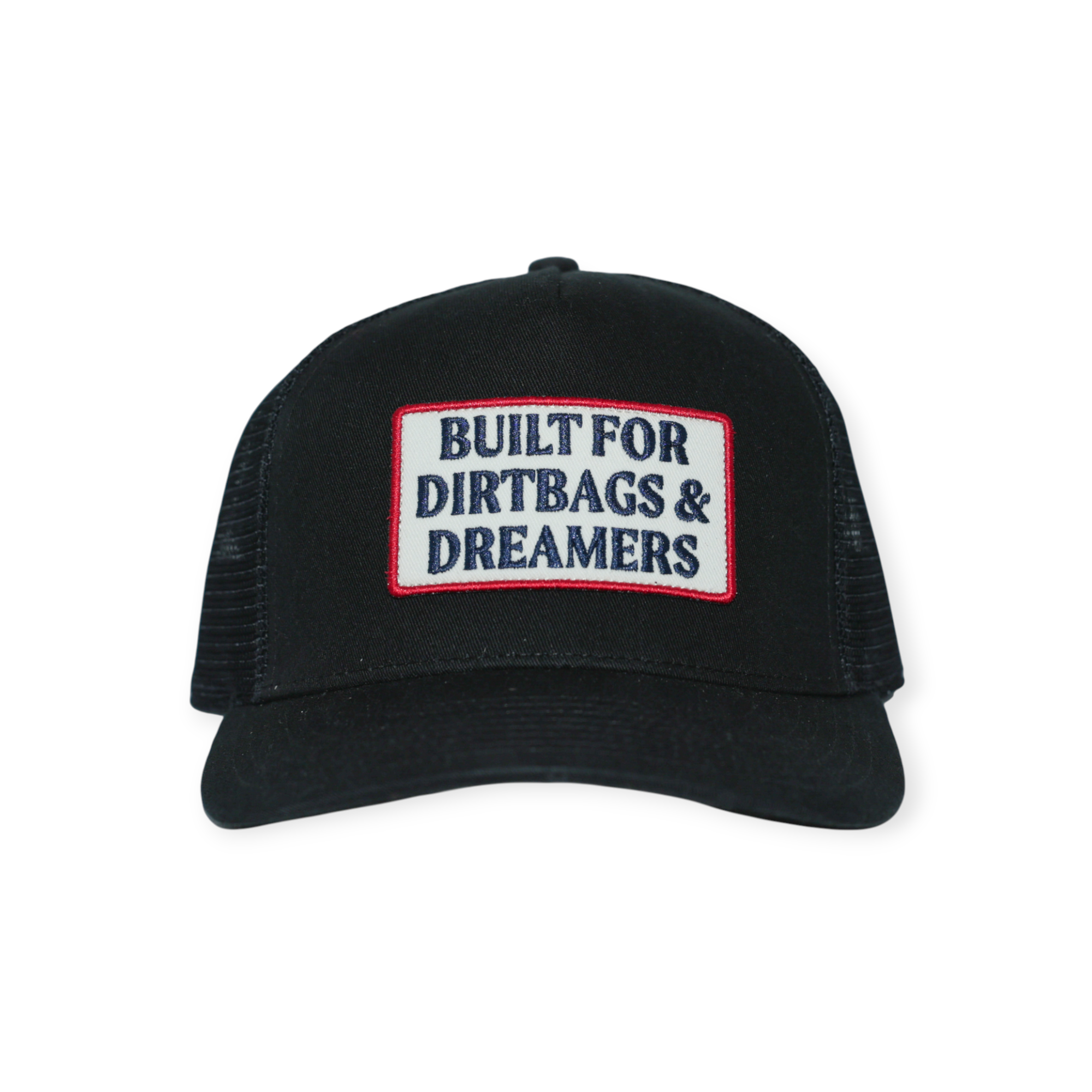 Black trucker hat by FERAL with "Built for Dirtbags & Dreamers" embroidered patch on the front.
