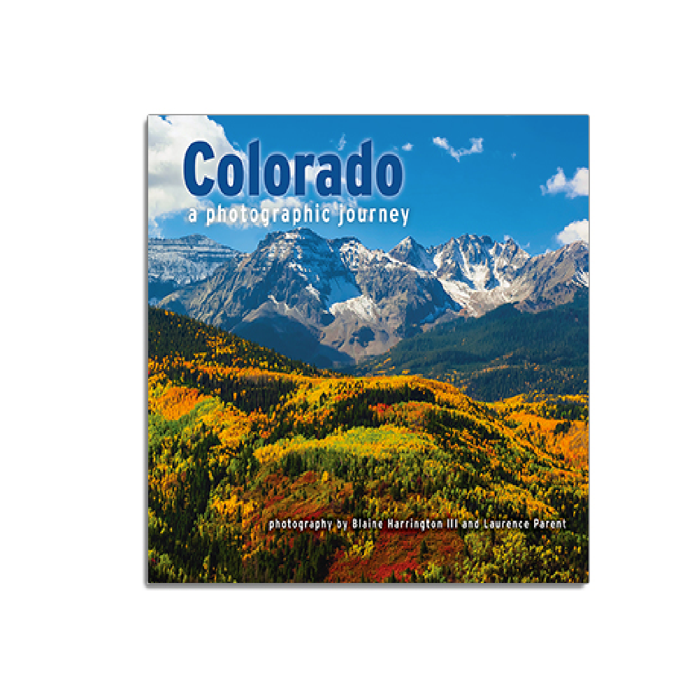 Colorado: A Photographic Journey - Harrington & Parent