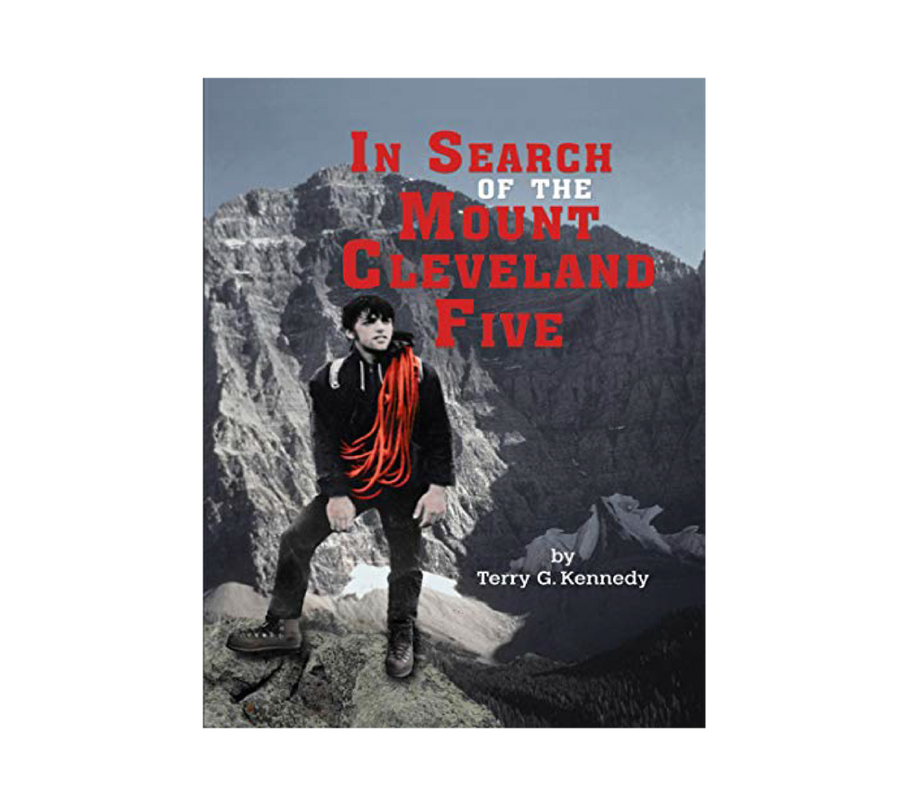 In Search of the Mount Cleveland Five - T. Kennedy - FERAL