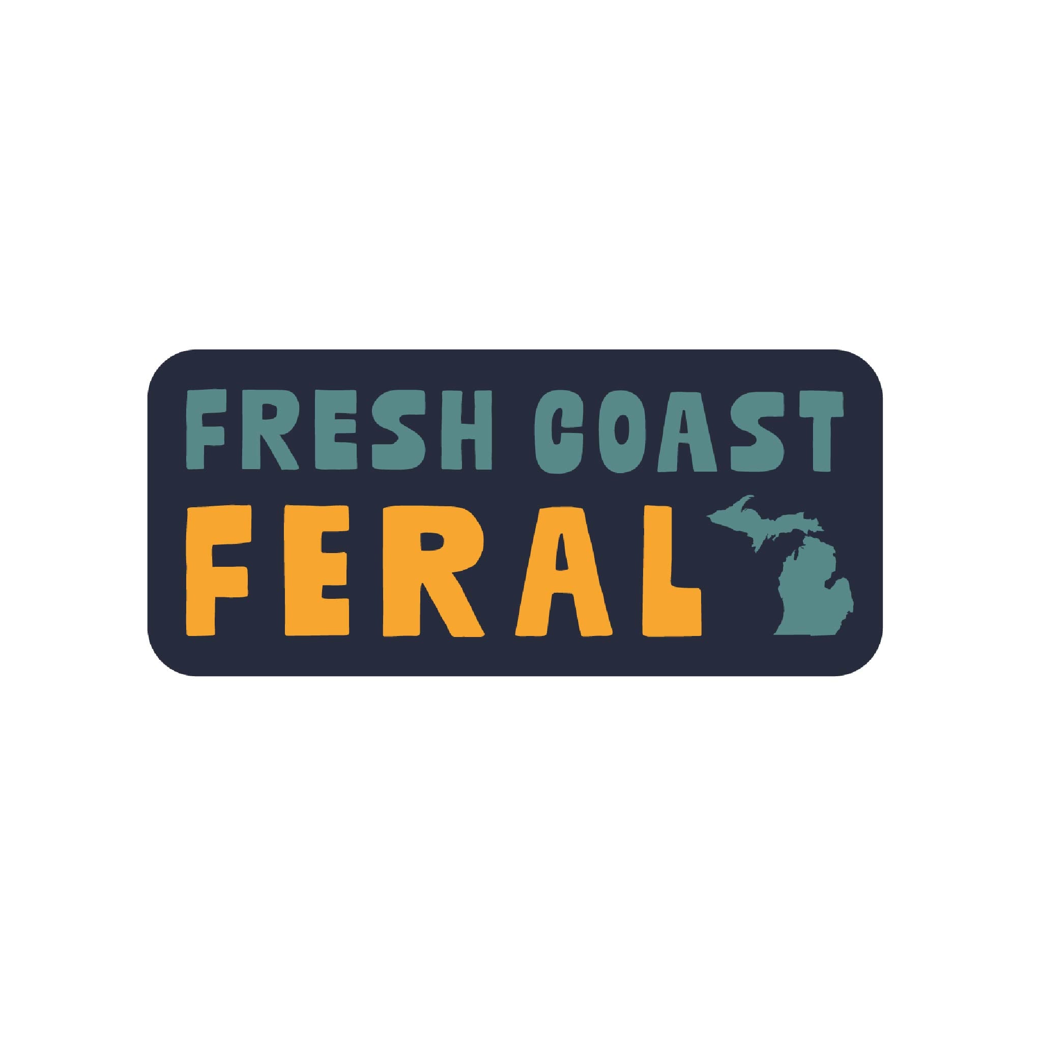 FERAL Fresh Coast FERAL Sticker