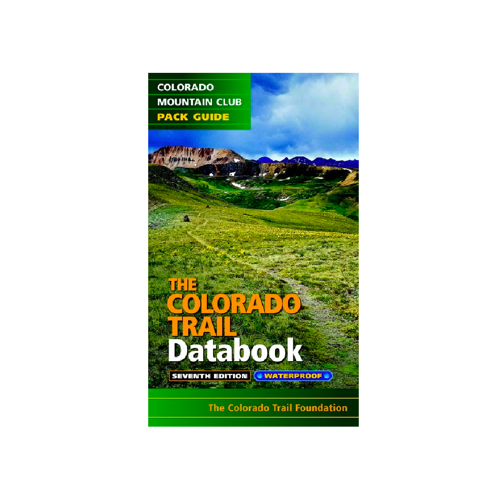 Colorado Trail Data Book 6th Edition