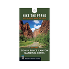 Hike The Parks: Zion and Bryce Canyon National Parks
