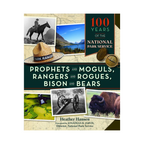 Prophets & Moguls, Rangers & Rogues, Bison & Bears Book