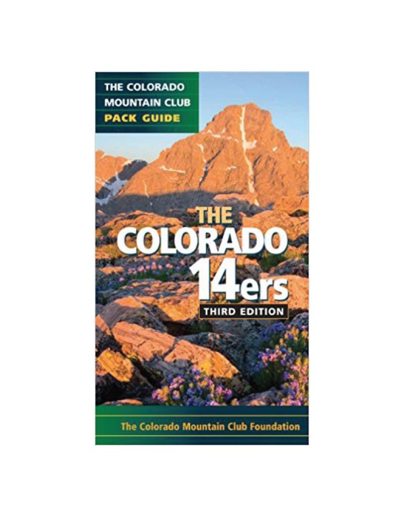 Colorado 14ers: The Colorado Mountain Club Pack Guide