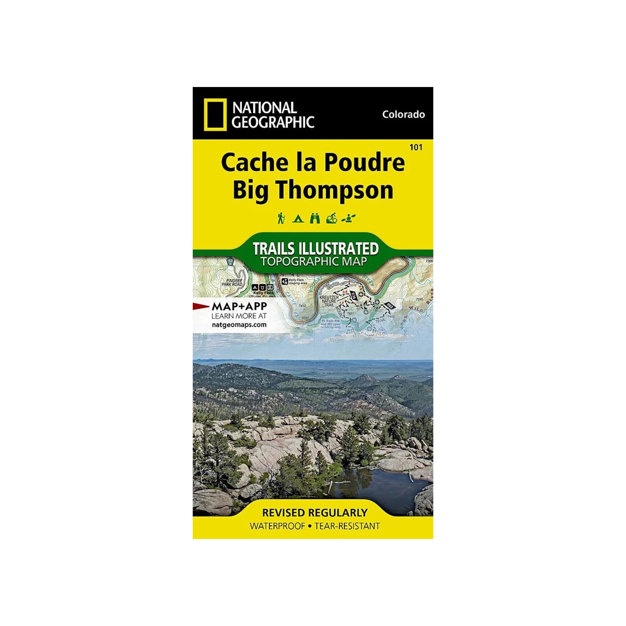 National Geographic 101: Cache La Poudre | Big Thompson Map