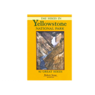 Day Hikes in Yellowstone National Park Book - R. Stone - FERAL