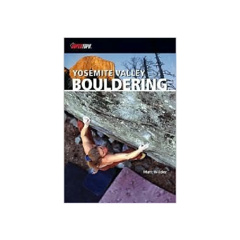 Yosemite Valley Bouldering - Matt Wilder