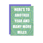 Wild Lettie Many More Miles Greeting Card