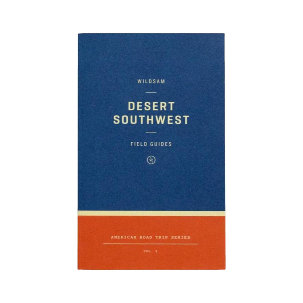 Wildsam Desert Southwest Desert Southwest Road Trip Guide
